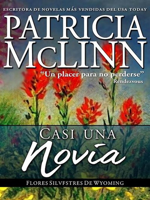 Title details for Casi una Novia by Patricia McLinn - Available